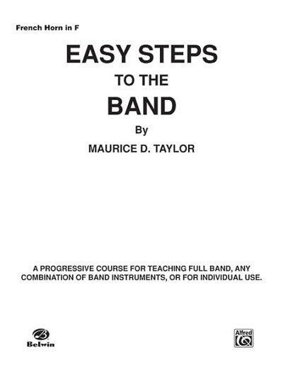 Easy Steps to the Band - Horn F, Blaso
