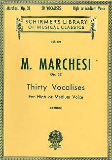 M. Marchesi: 30 Vocalises, Op. 32 (Bu)