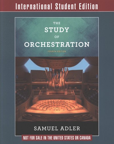 Samuel Adler, The Study of Orchestration