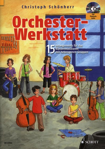 C. Schönherr: Orchester-Werkstatt, Varens (+CD)