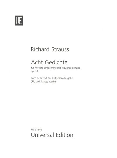R. Strauss: Acht Gedichte op. 10 TrV 141, GesMKlav