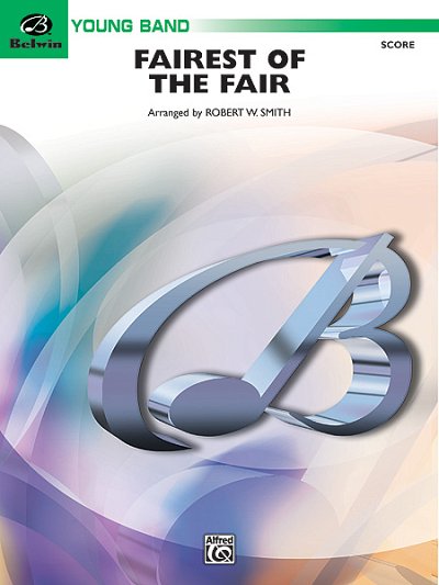J.P. Sousa: The Fairest of the Fair