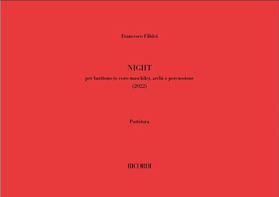 F. Filidei: Night, GesBarSchlSt (Part.)