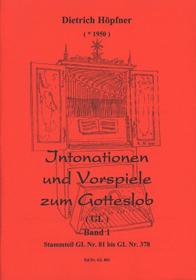 D. Höpfner: Intonationen und Vorspiele zum Gotteslob 1, Org