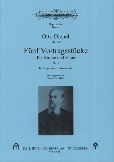 Dienel Otto: 5 Vortragsstuecke Fuer Kirche + Haus Op 16