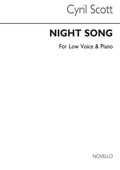 C. Scott: Night Song-low Voice/Piano (Key-d , GesTiKlav (Bu)