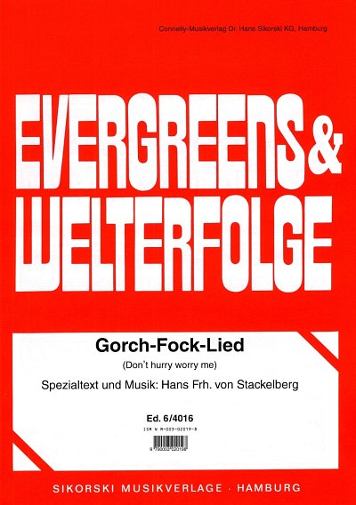 Stackelberg Hans Freiherr Von: Gorch Fock Lied - Don't Hurry