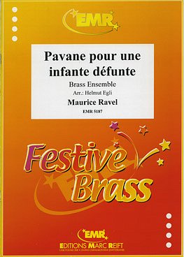 M. Ravel: Pavane pour une infante, 3TrpFlHrn4PT (Part(C)+St)