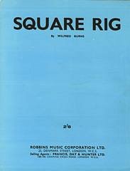 Wilfred Burns: Square Rig