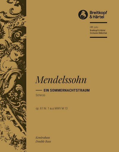 F. Mendelssohn Bartholdy: Scherzo (Sommernachtstraum) Op 61/