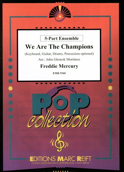F. Mercury: We Are the Champions