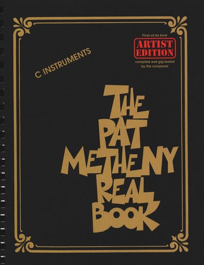 The Pat Metheny Real Book - C, Cbo/FlVlGtKy (RBC)