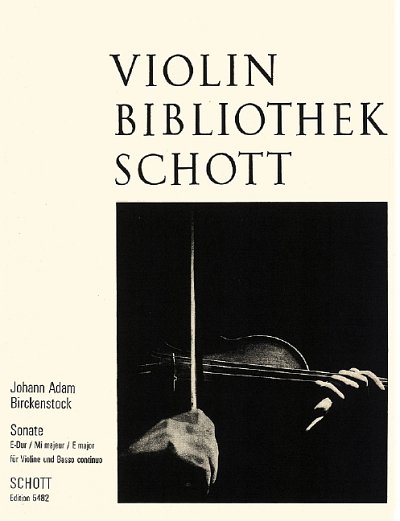 Birckenstock, Johann Adam: Sonate E-Dur op. 1/4