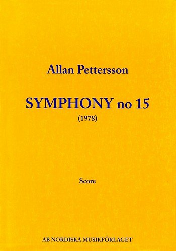 A. Pettersson: Sinfonie Nr. 15, Sinfo (Stp)