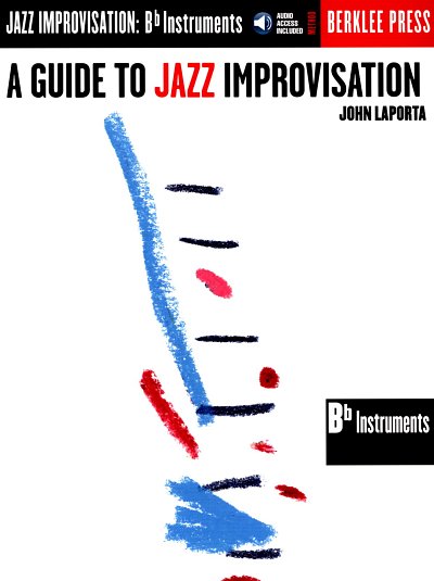 J. LaPorta: A Guide to Jazz Improvisation, Klar/Trp