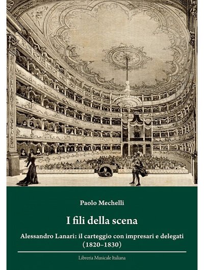 P. Mechelli: I fili della scena (Bu+CD)