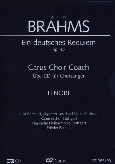 J. Brahms: Ein deutsches Requiem op., 2GesGchOrch (CD Tenor)