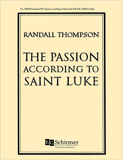 The Passion According to Saint Luke (KA)