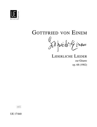 G. v. Einem: Liderliche Lieder op. 68, GesMGit