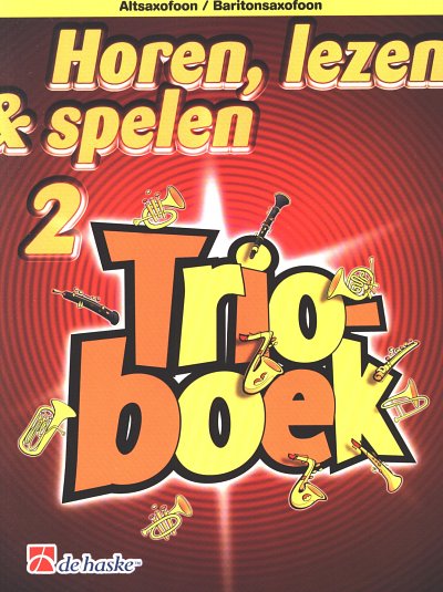 J. de Haan: Horen, lezen & spelen 2 - Trioboek (SpPart)