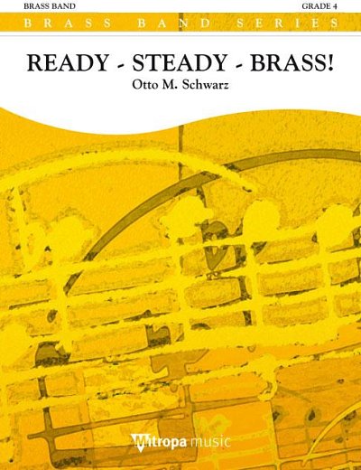 O.M. Schwarz: Ready - Steady - Brass!, Brassb (Pa+St)