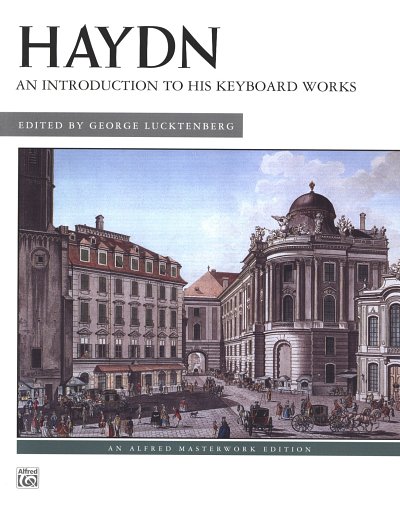 J. Haydn: An Introduction To His Keyboard Works