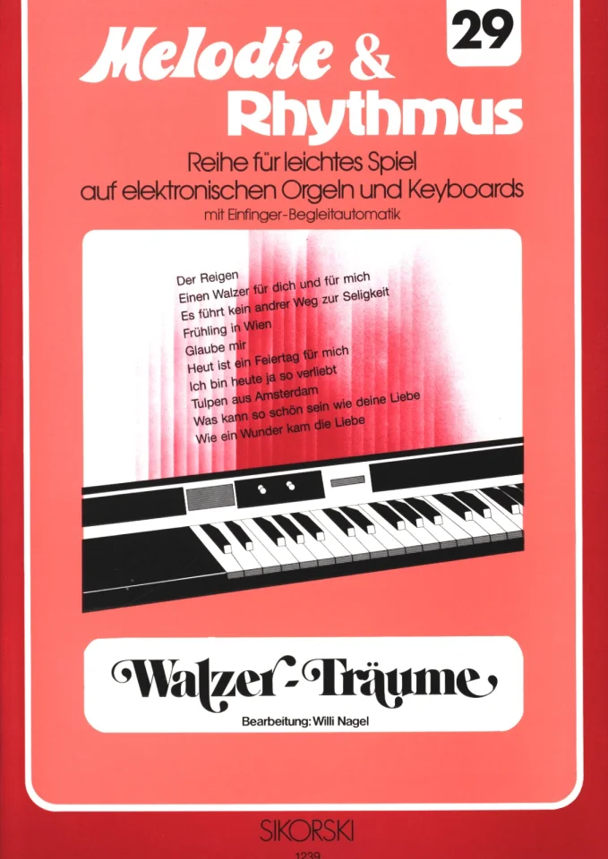 Melodie & Rhythmus, Heft 29: Walzer-Träume de Willi Nagel