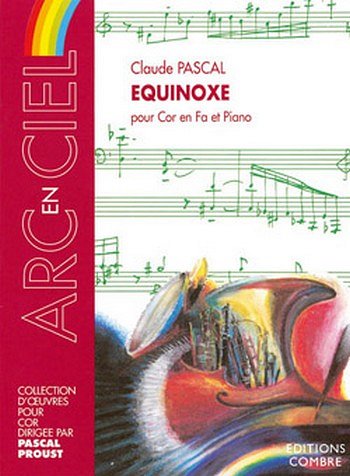 C. Pascal: Equinoxe, HrnKlav (KlavpaSt)