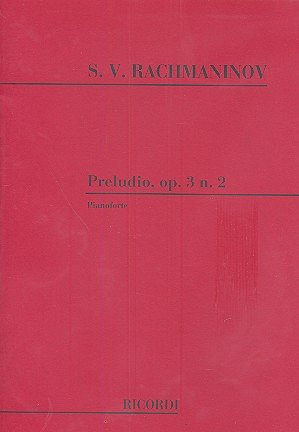 S. Rachmaninow: Preludio Op. 3 N. 2 In Do Diesis Min.
