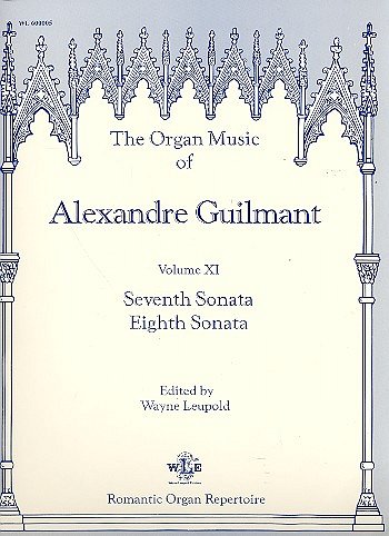 F.A. Guilmant: The Organ Music Of 11