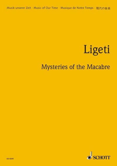 G. Ligeti: Mysteries of the Macabre