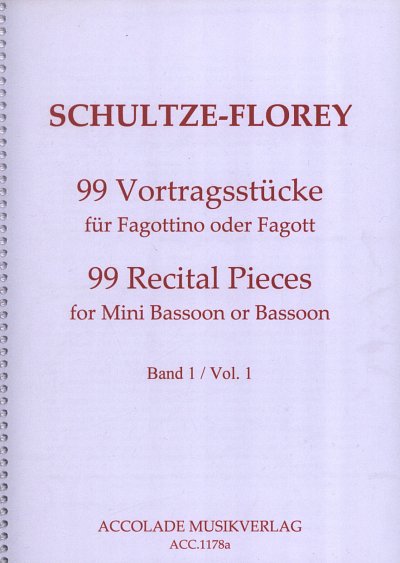 A. Schultze-Florey: 99 Vortragsstücke für Fagotti, Fag/Ftino