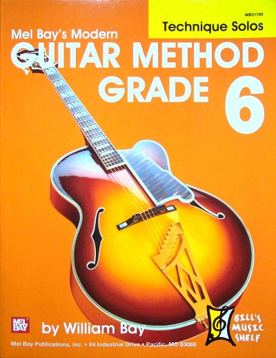 M. Bay: Modern Guitar Method 6 - Technique Solos, Git
