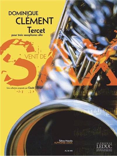 Clement Dominique Tercet Alto Saxophone Trio, Asax (Pa+St)