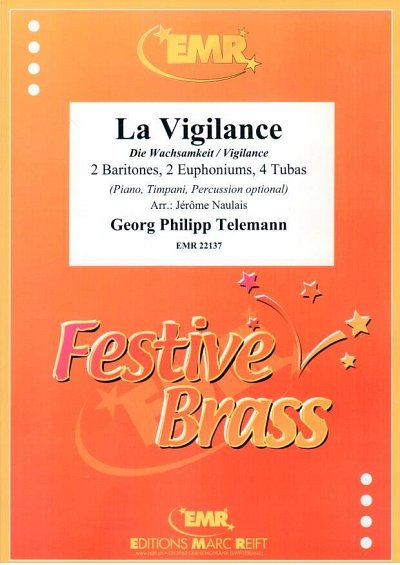 G.P. Telemann: La Vigilance, 2Bar4Euph4Tb