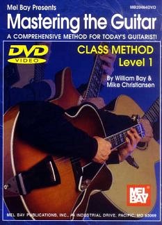 Mastering The Guitar Class Method 1
