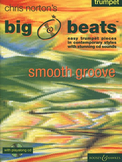 C. Norton: Big Beats Smooth Grooves , Trp (+CD)