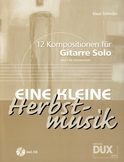 K. Schindler: Eine kleine Herbstmusik, Git (+CD)