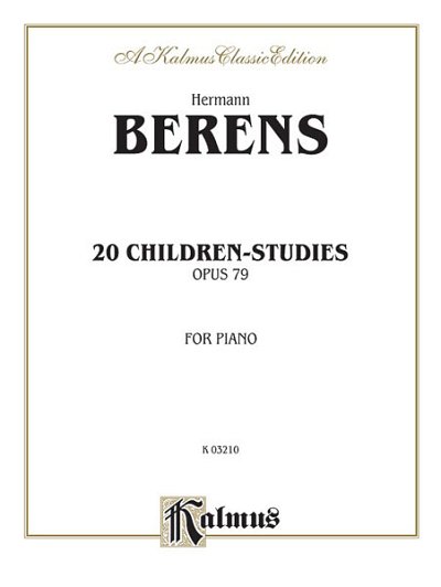 H. Berens: 20 Children's Studies, Op. 79