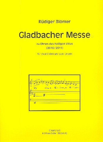 R. Blömer: Gladbacher Messe zu Ehren des, 2Org (Stsatz)