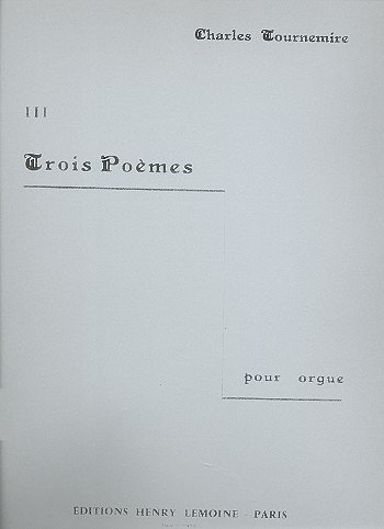 C. Tournemire: Poèmes (3) n°3, Org