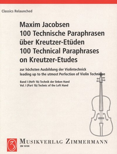 M. Jacobsen: 100 Technische Paraphrasen über Kreutzer-, Viol