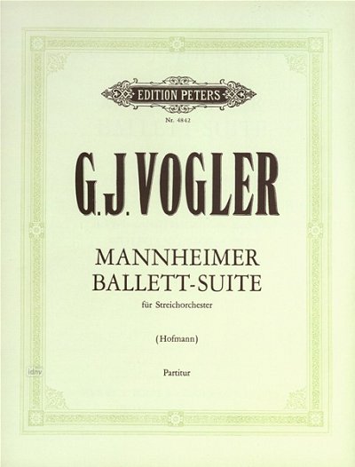 Vogler Georg Joseph Abbe: Mannheimer Ballettsuite