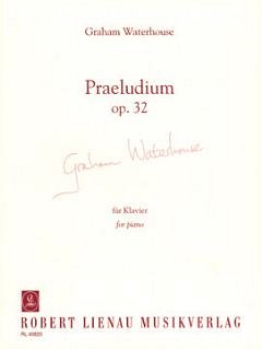 G. Waterhouse: Praeludium op. 32