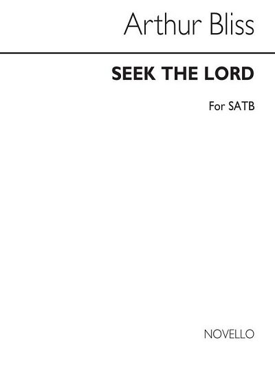 A. Bliss: Seek The Lord, GchOrg (Chpa)