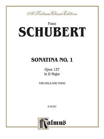 F. Schubert: Sonatina No. 1 in D Major, Op. 137, Va