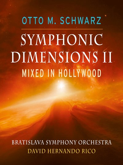 O.M. Schwarz: Symphonic Dimensions II, Sinfo (CD)