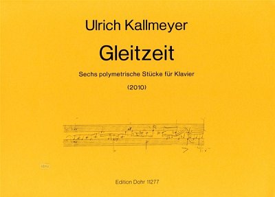 U. Kallmeyer: Gleitzeit, Klav (Part.)