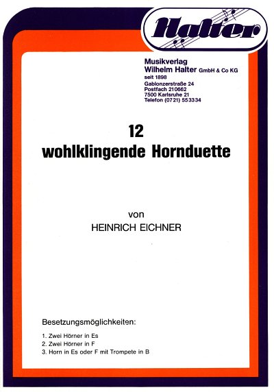H. Eichner: 12 wohlklingende Hornduette, 2Hrn (Pa+St)
