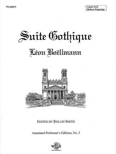 L. Boellmann: Suite Gothique Annoteted Performer's Editions 